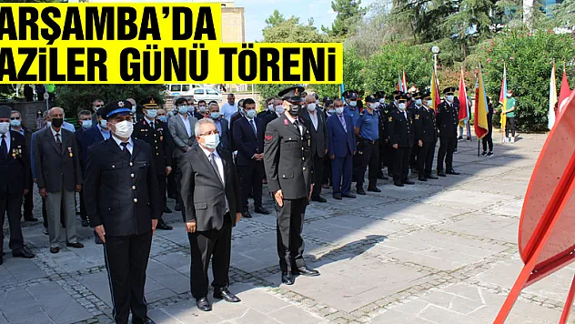 Çarşamba'da Gaziler Günü töreni