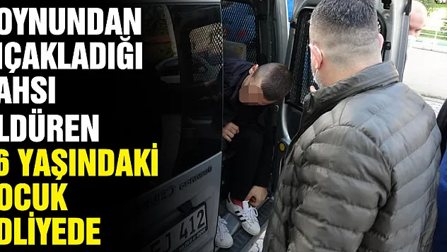 Boynundan bıçakladığı şahsı öldüren 16 yaşındaki çocuk adliyeye sevk edildi