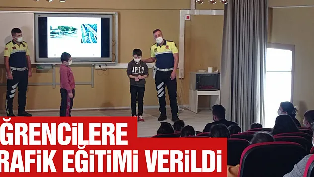 ÖĞRENCİLERE TRAFİK EĞİTİMİ VERİLDİ