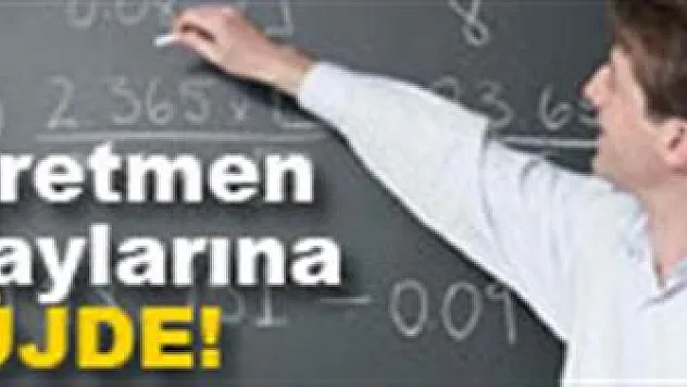 Öğretmen adaylarına müjde