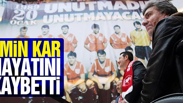 Samsunspor efsanesi Emin Kar hayatını kaybetti