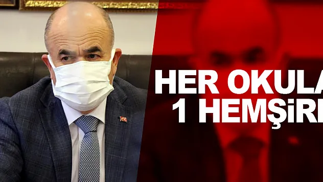 Samsun'da her okula 1 hemşire