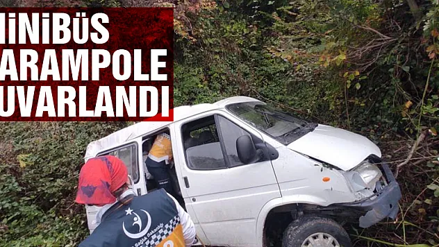 Samsun'da minibüs şarampole yuvarlandı: 1 ölü, 1 yaralı