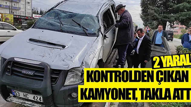 Kontrolden çıkan kamyonet, takla attı 