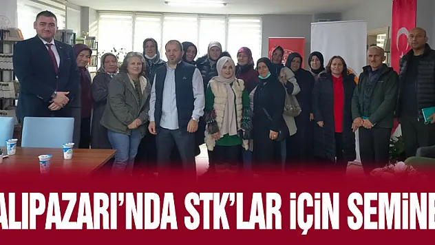 SALIPAZARI'NDA STK'LAR İÇİN SEMİNER