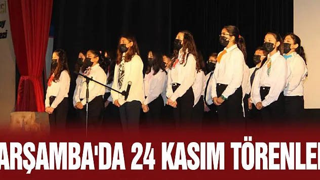 Çarşamba'da 24 Kasım törenleri