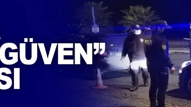 Samsun'da 'huzur ve güven' uygulaması 