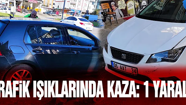 Trafik Işıklarında kaza: 1 Yaralı