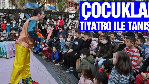 Çocuklar Tiyatro İle Tanıştı
