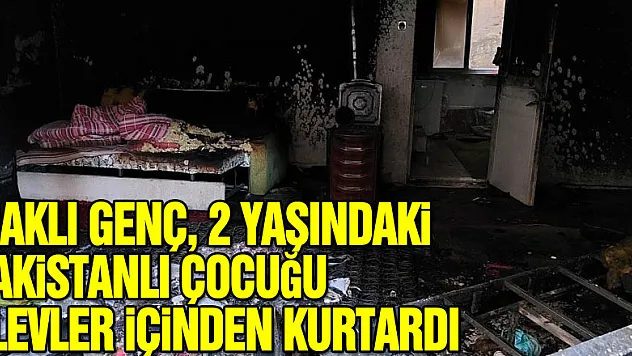 Iraklı genç, 2 yaşındaki Pakistanlı çocuğu alevler içinden kurtardı