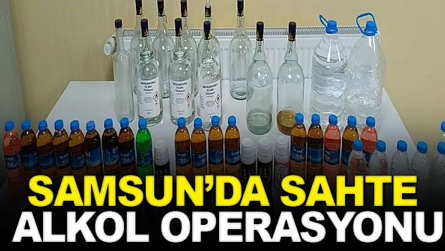 Samsun'da sahte alkol operasyonu: 1 gözaltı