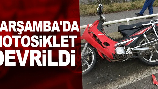 Çarşamba'da motosikletin devrilmesi sonucu 2 kişi yaralandı
