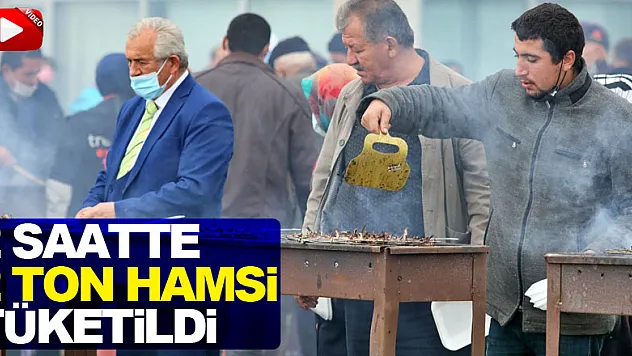 Samsun'da Hamsi Festivali: 2 saatte 2 ton hamsi tüketildi
