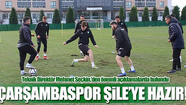 Çarşambaspor Şile'ye hazır!