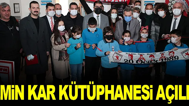 Emin Kar Kütüphanesi açıldı