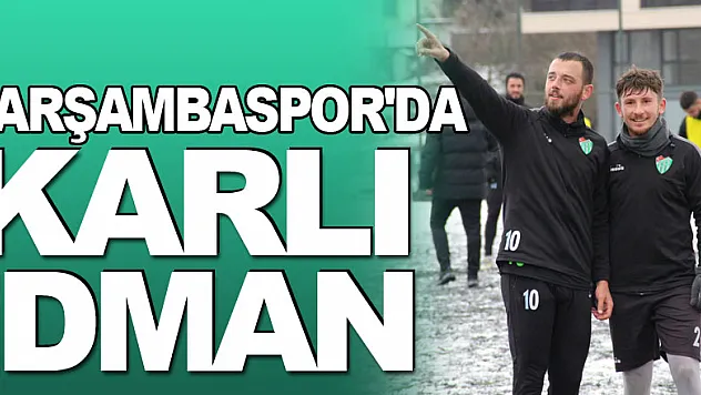 ÇARŞAMBASPOR'DA KARLI İDMAN
