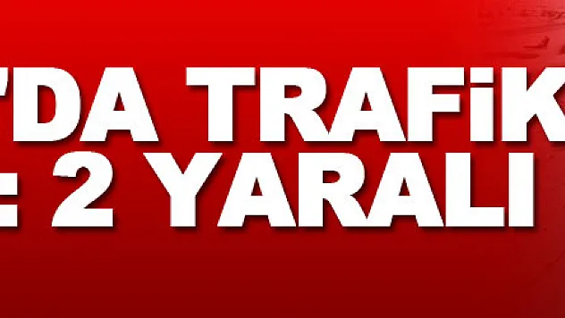 Samsun'da trafik kazası: 2 yaralı