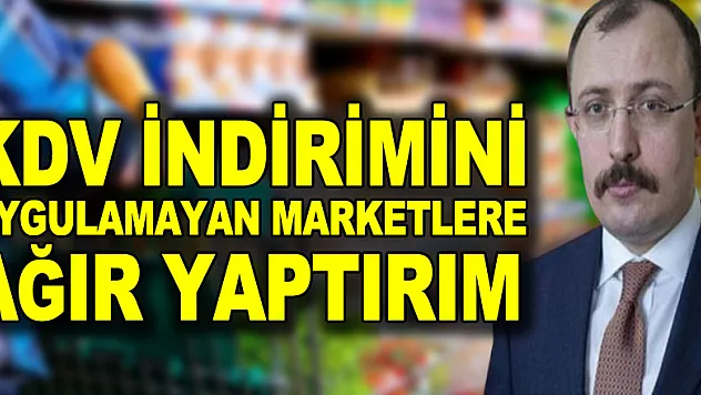 Ticaret Bakanı Muş'tan KDV açıklaması