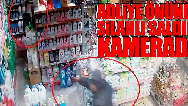 Adliye önünde silahlı saldırı kamerada