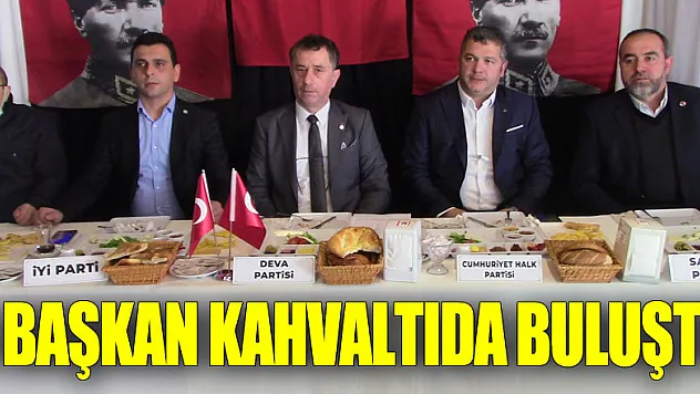 5 BAŞKAN KAHVALTIDA BULUŞTU
