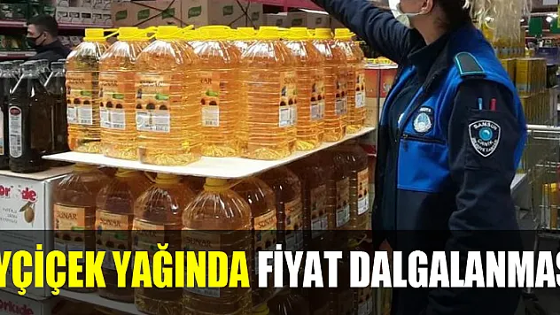 Ayçiçek yağında fiyat dalgalanması