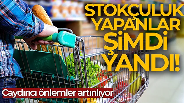Stokçuluk yapana 3 yıla kadar hapis cezası geliyor