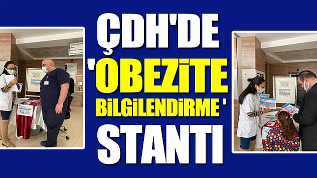 ÇDH'DE  'OBEZİTE GÜNÜ' STANTI
