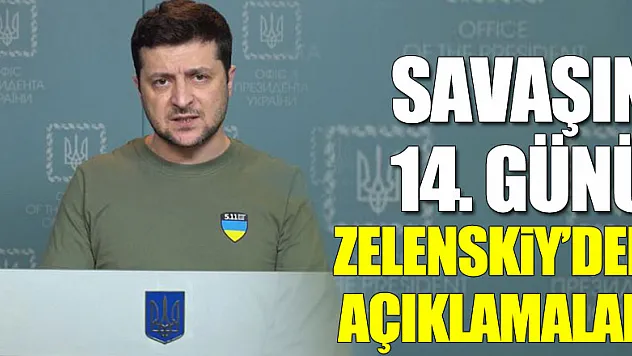 Zelenskiy: 'Düşmanı kendi silahlarıyla yeneceğiz'