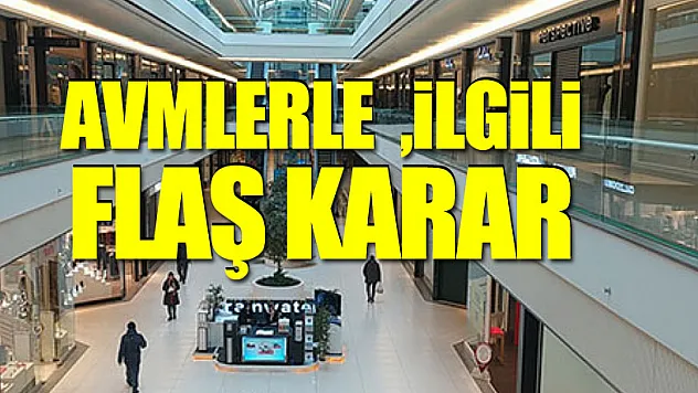 AVM'ler 12.00-19.00 arası açık olacak