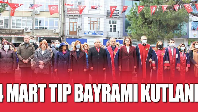 Samsun'da 14 Mart Tıp Bayramı kutlandı