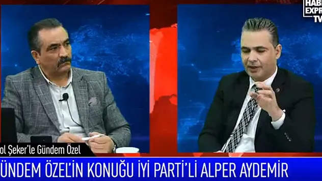 İYİ PARTİ'Lİ AYDEMİR ŞEKER'İN KONUĞU