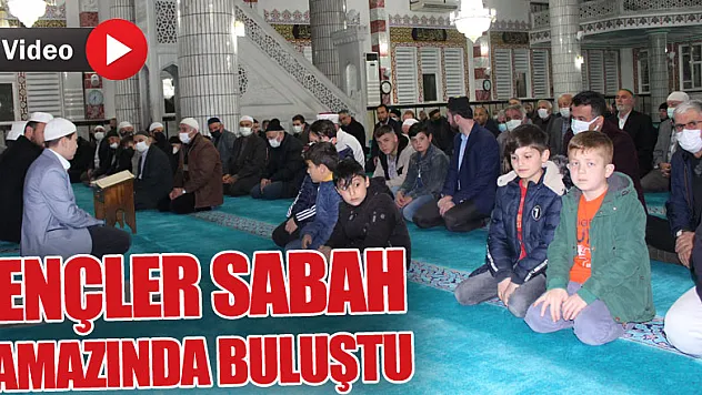 Gençler Sabah Namazında Buluştu