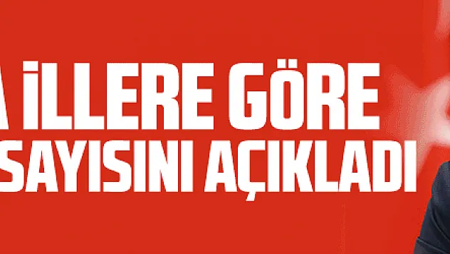 Bakan Koca illere göre haftalık vaka sayısını açıkladı