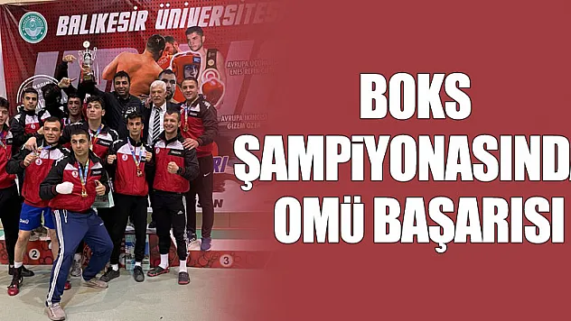 Boks Şampiyonasında OMÜ Başarısı