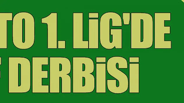 Spor Toto 1. Lig'de Play-Off derbisi