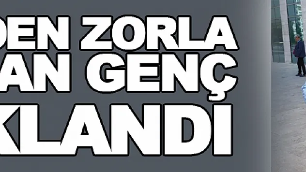 Annesinden zorla para alan genç tutuklandı