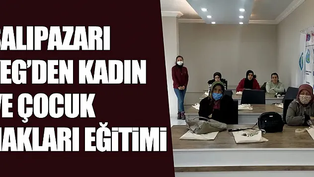 Salıpazarı YEG'den Kadın Ve Çocuk Hakları Eğitimi