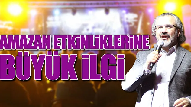 Ramazan etkinliklerine büyük ilgi