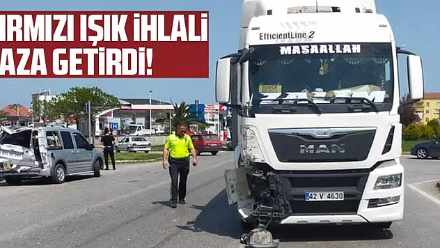 Kırmızı ışık ihlali kaza getirdi!