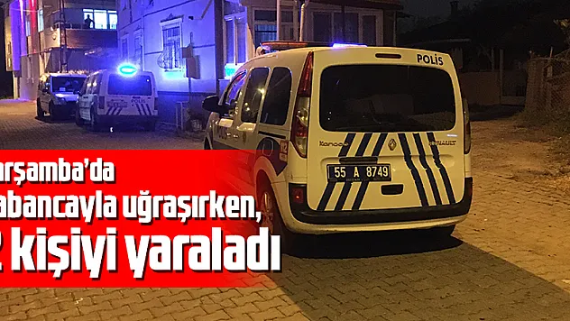 Tabancayla uğraşırken, 2 kişiyi yaraladı