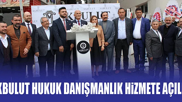 Akbulut Hukuk Danışmanlık hizmete açıldı