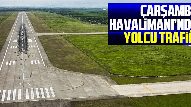 Samsun-Çarşamba Havalimanı yolcu trafiği