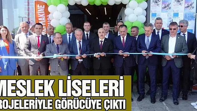 Meslek liseleri projeleriyle görücüye çıktı
