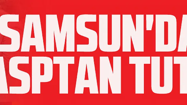 Samsun'da 2 kadın gasptan tutuklandı