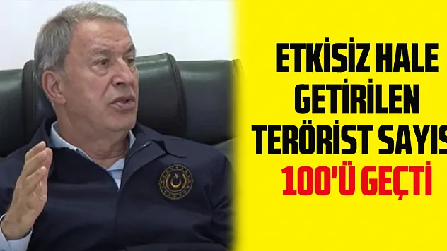 Bakan Akar: 'Pençe-Kilit Operasyonu'nda etkisiz hale getirilen terörist sayısı 100'ü geçti'