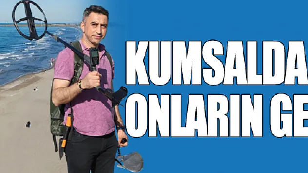 Kumsalda düşürülen ziynet eşyaları onların gelir kapısı oldu