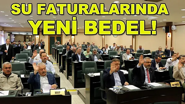 SU FATURALARINDA YENİ BEDEL!