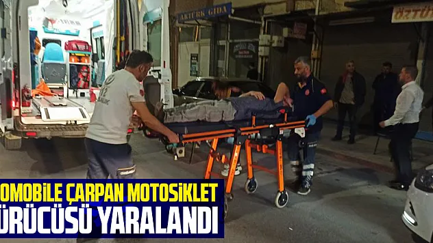 Otomobile çarpan motosiklet sürücüsü yaralandı