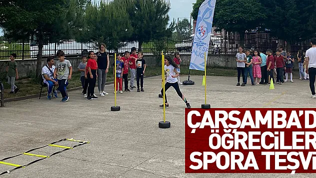 ÇARŞAMBA'DA ÖĞRECİLERE SPORA TEŞVİK