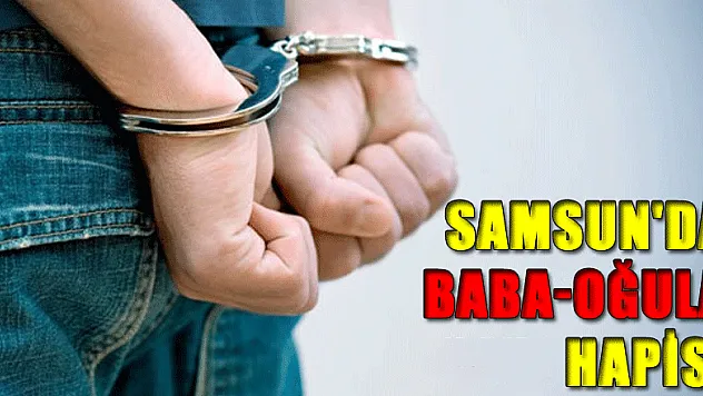 Samsun'da baba-oğul müteahhide dolandırıcılıktan 8 yıl 4'er ay hapis